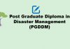 Post Graduate Diploma in Disaster Management (PGDDM)